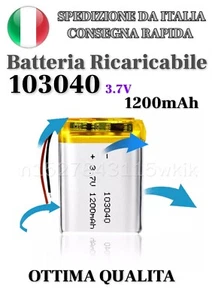 Batteria 103040 3,7V 1200mAh ORIGINAL ricaricabile Li-Po battery OTTIMA QUALITÀ  - Foto 1 di 8