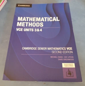 Cambridge Mathematical Methods VCE Units 3 & 4 Second Edition Michael Evans - Picture 1 of 2