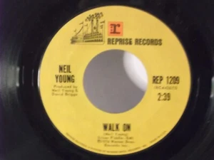 Neil Young,Reprise 1209, "Walk On",US,7" 45,1974 grunge rock classic,RARE,MINT! - Picture 1 of 2