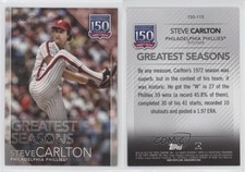 2019 Topps 150 Years of Professional Baseball Greatest Seasons Steve Carlton HOF