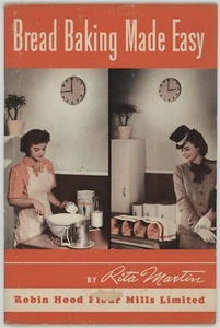 Canadian Vintage Recipe Book Robin Hood Flour BREAD BAKING MADE EASY - Picture 1 of 6