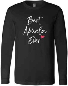 Best Abuela Ever Mejor Abuela Del Mundo Regalo Para Birthday Gift New T-Shirt - Picture 1 of 3