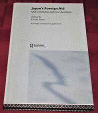 Japans Auslandshilfe-alte Kontinuitäten & New Directions-David arase - 2005 HB