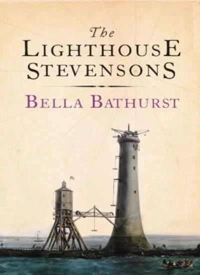The Lighthouse Stevensons By Bella Bathurst. 9780006530763 - Image 1 of 1