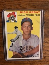 Dick Groat 1954 Topps  (Auction Is For The One Card In Title)