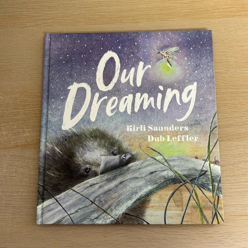 Our Dreaming by Kirli Saunders Hardcover Book - Image 1 of 4