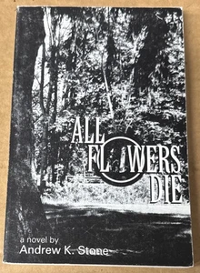 Alle Blumen Stanze von Andrew K. Stone (1999, Trade Paperback, GUT) - Bild 1 von 1