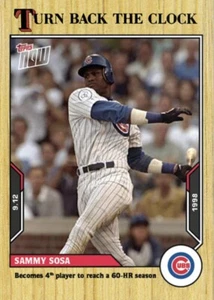 2021 TOPPS AHORA DEVUELVE EL RELOJ CHICAGO CUBS SAMMY SOSA #165 - Imagen 1 de 1