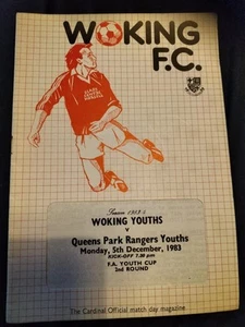 WOKING V QUEENS PARK RANGERS FA YOUTH CUP 5TH DECEMBER 1983 - Picture 1 of 1