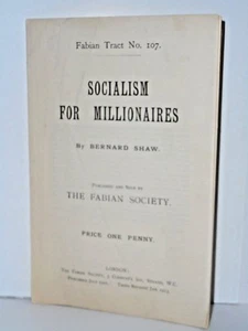 Socialism For Millionaires by Bernard Shaw 1913 The Fabian Society tract no. 107 - Picture 1 of 3