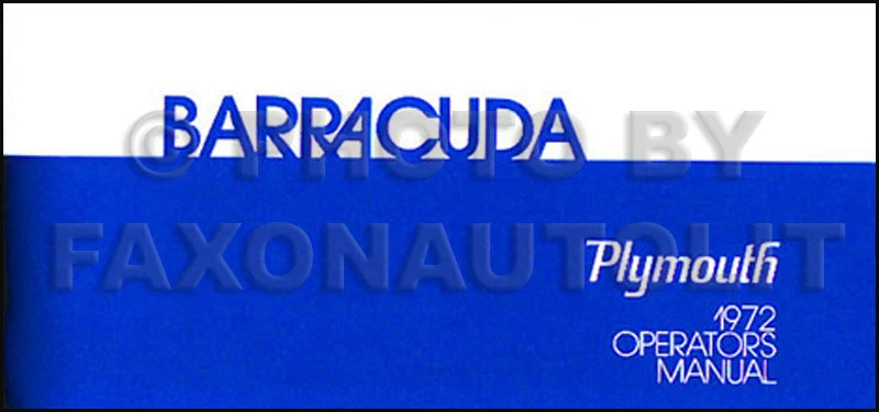 Manuale Del Proprietario Plymouth Barracuda 1972 72 Guida Per L'Operatore - Immagine 1 di 1