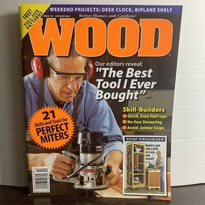 Wood Magazine October 2007 Our Editors Reveal: “The Best Tool I Ever Bought” - Picture 1 of 4