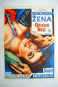 QUEEN BEE JOAN CRAWFORD 1955 SULLIVAN BETSY PALMER RARE EXYUGO MOVIE POSTER - Picture 1 of 3