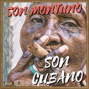 Son Montuno. Son Cubano (Compay Segundo, Chappottin, Arsenio Rodríguez...) - Picture 1 of 3