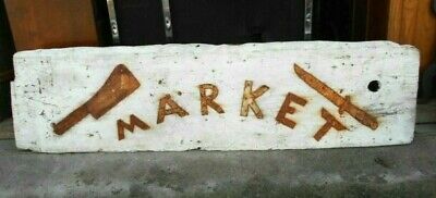 ANTIQUE EARLY 20th CENTURY WOOD AND TIN MARKET SIGN • 395$
