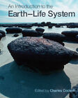 An Introduction to the Earth-Life System Cockell Corfield Dise Edwards Harris