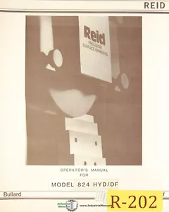 Bullard Reid 824, HYD/DF, smerigliatrice per superfici, manuale operazioni manutenzione e ricambi - Foto 1 di 3