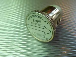 Bird 43 Thruline WattMeter Element 500W 500A 25-60MHz - Zdjęcie 1 z 1
