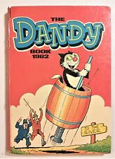 THE DANDY BOOK 1982. UK HUMOUR COMIC ANNUAL. D.C. THOMSON & CO. ACCEPTABLE