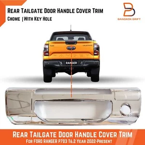 CHROME REAR TAILGATE HANDLE COVER INSERT KEY HOLE FOR FORD RANGER 2022-2023 P703 - Picture 1 of 4
