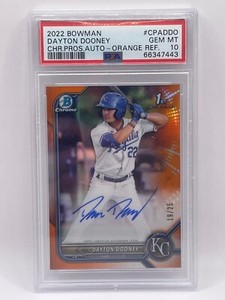 2022 Bowman Chrome Prospect Orange Refractors Dayton Dooney RC Auto /25 PSA 10