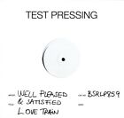 Well Pleased & Satisfied(Test Pressing Vinyl LP)Love Train-Burning Soun-M/M