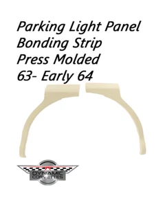 Parking Light Panel Bonding Strip - BOTH SIDES 63-Early 64 BLONDE - Picture 1 of 9