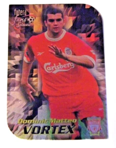 FUTERA 1999 DOMINIC MATTEO LIVERPOOL VORTEX CARD #V6 - Picture 1 of 1