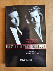 Trust No One: The Official Guide To The X-Files by Brian Lowry (Paperback, 1996) - Picture 1 of 8