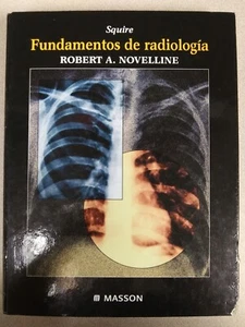 Fundamentos de radiología Versión español de la quinta edición © 2000 - Picture 1 of 23