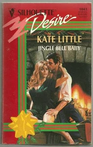 Jingle Bell Baby Kate Little Silhouette Desire 1996 Holiday Paperback Romance - Picture 1 of 1