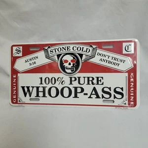 100% WHOOP-ASS Stone Cold Steve Austin License Plate Original 90s Wrestling WWF - Picture 1 of 5