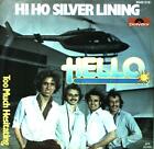Hello - Hi Ho Silver Lining 7in 1978 (VG/VG) .