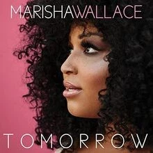 Marisha Wallace - Tomorrow von Marisha Wallace | CD | Zustand sehr gut - Bild 1 von 2