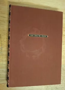 Pedro Antonio DE ALARCON / Tales from the Spanish 1st Edition 1948 - Picture 1 of 3