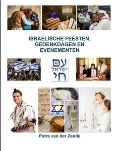 Israelische Feesten, Gedenkdagen En Evenementen by Petra Van Der Zande Paperback - Picture 1 of 1