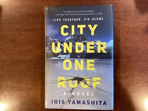 Iris Yamashita / City Under One Roof signed 1st Edition 2023 - Picture 1 of 3