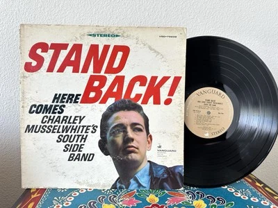 Charley Musselwhite South Side Band - Stand Back! 1967 Stereo LP Vanguard 79232 - Image 1 of 2