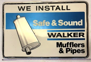 VINTAGE WALKER MUFFLERS&PIPES SIGN,METAL,SAFE&SOUND,36x24"LARGE,GIFT,EMBOSSED!:) - Picture 1 of 5