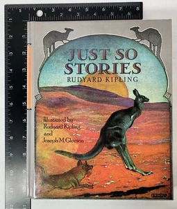 Just So Stories by Rudyard Kipling (1987, HC) Illustrated by Kipling & Gleeson - Picture 1 of 5