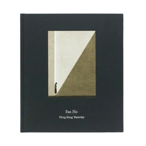 Fan Ho "Hong Kong Yesterday" Photography Book Modernbook Editions Rare Art - Picture 1 of 7