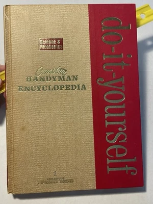 Complete Do It Yourself Handyman Encyclopedia Vol 1 Hardcover 1978 Vintage - Image 1 of 4