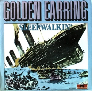Golden Earring - Sleepwalkin' 7in 1975 (VG+/VG+) '* - Picture 1 of 1