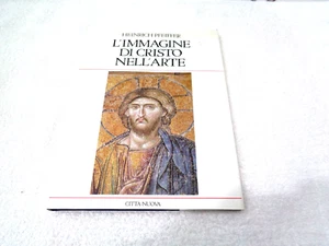 L'IMMAGINE DI CRISTO NELL'ARTE DI HEINRICH PFEIFFER EDIZIONE CITTA' NUOVA 1986 - Foto 1 di 5