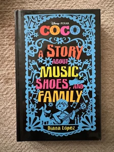 Coco : A Story about Music, Shoes, and Family by Diana López (2017, Hardcover) - Bild 1 von 1
