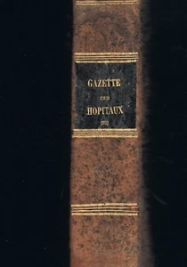 Gazette des Hôpitaux Civils et Militaires LANCETTE FRANÇAISE 150 numéros de 1892 - Picture 1 of 8