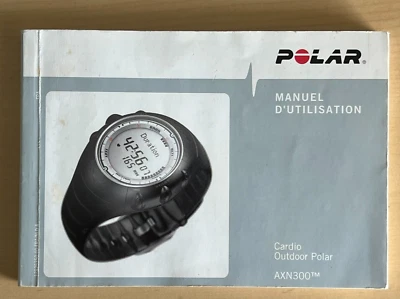 Montre POLAR AXN300 Manuel d'Utilisation GebruiksAanwijzing Cardio Outdoor Polar - Photo 1/4