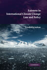 Fairness in International Climate Change Law and Policy Soltau Hardback
