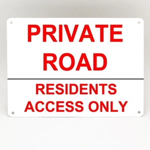 PRIVATE ROAD METAL SIGN RESIDENTS ACCESS DRIVEWAY KEEP CLEAR PERSONALISED CUSTOM - Picture 1 of 1
