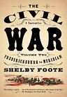 Fredericksburg To Meridian: A Narrati..., Foote, Shelby